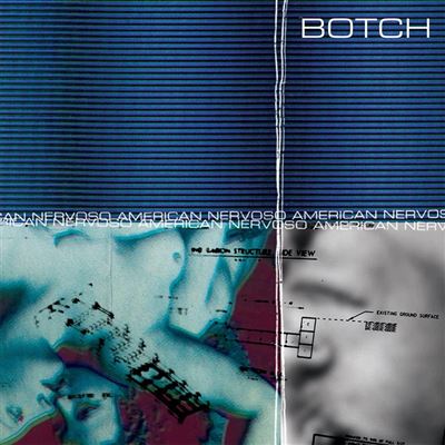 Botch – American Nervoso