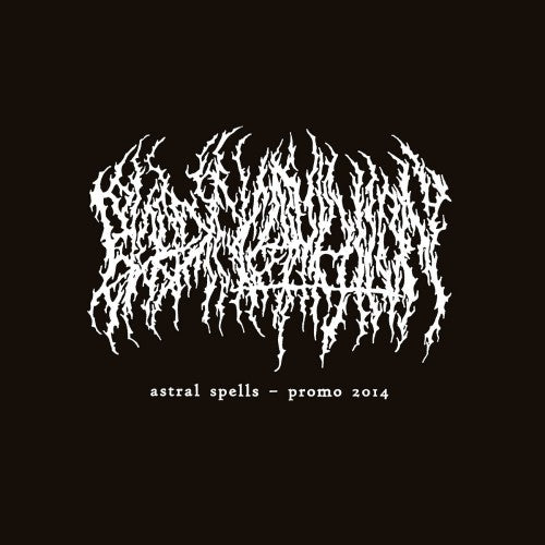 Blood Incantation – Astral Spells