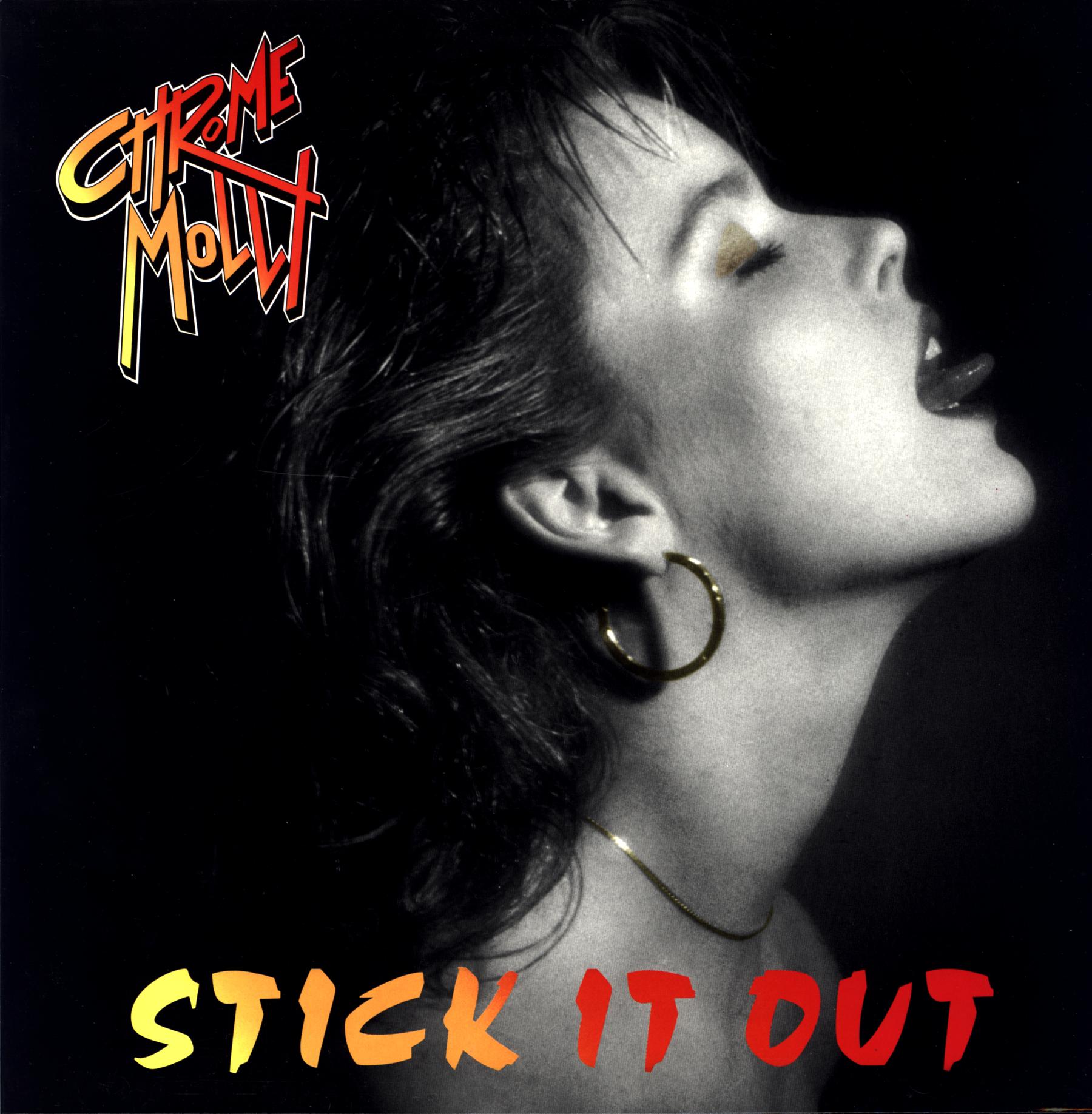 Chrome Molly – Stick It Out