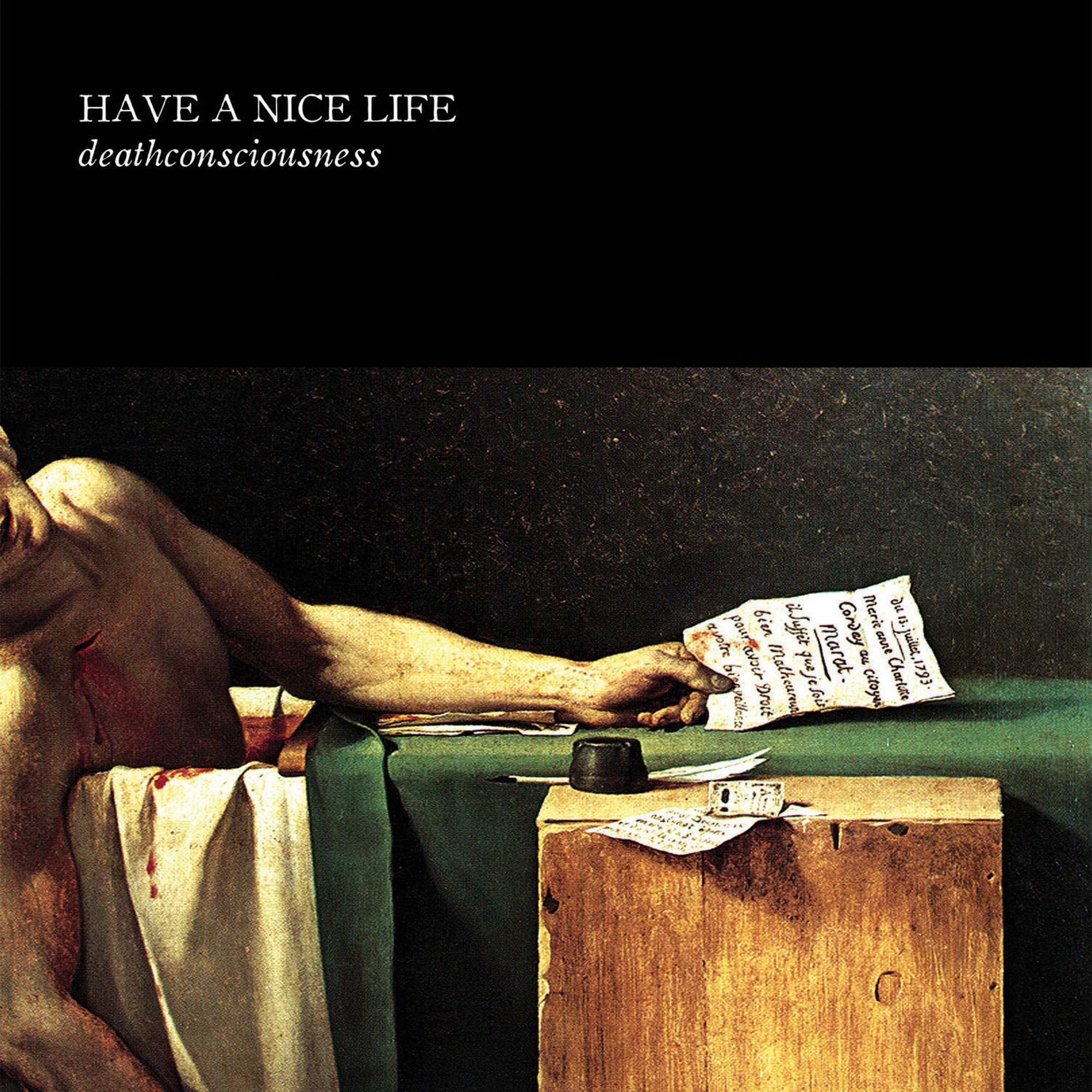 Have A Nice Life – Deathconsciousness