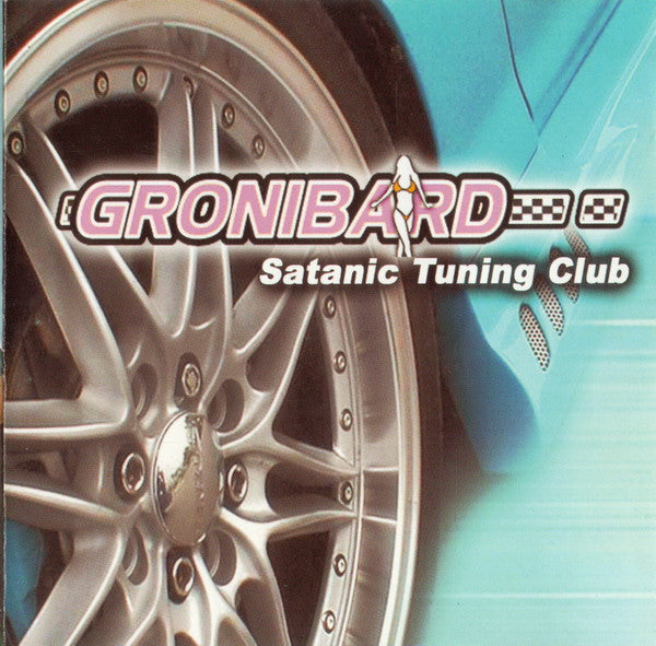 Gronibard – Satanic Tuning Club