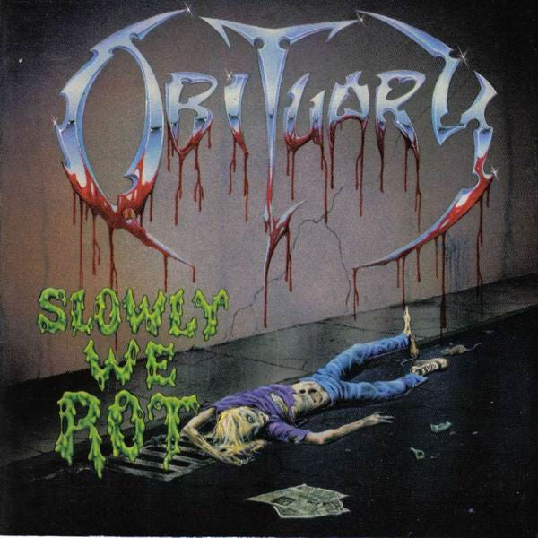 Obituary – Slowly We Rot