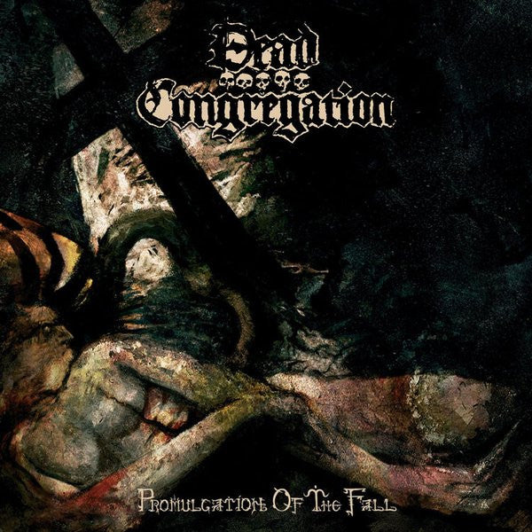 Dead Congregation – Promulgation Of The Fall