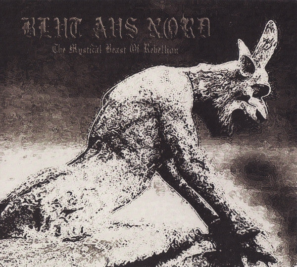 Blut Aus Nord ‎– The Mystical Beast Of Rebellion