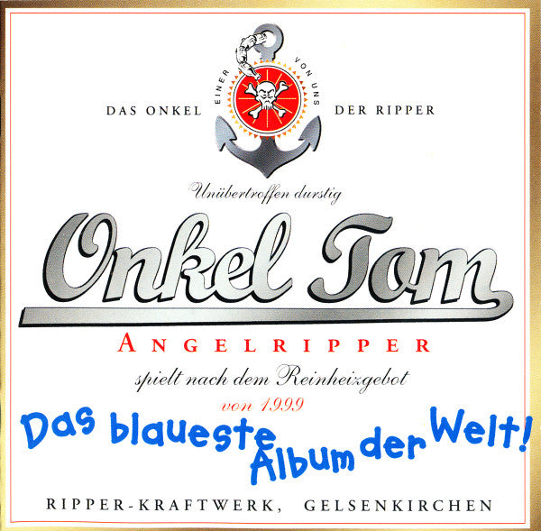 Onkel Tom Angelripper – Das Blaueste Album Der Welt