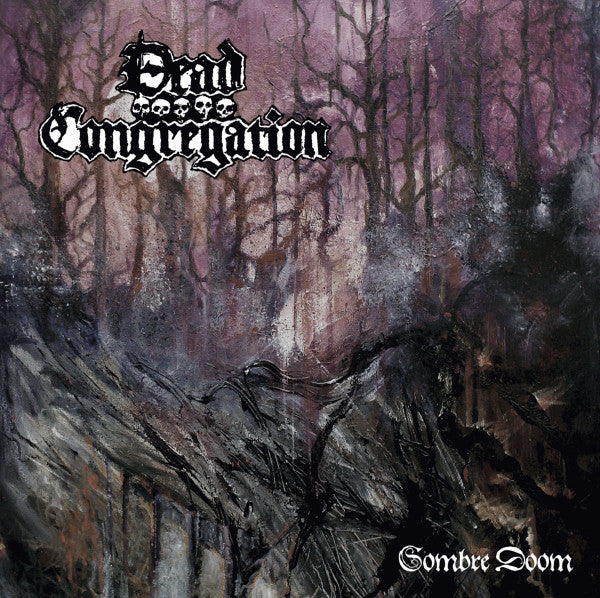 Dead Congregation – Sombre Doom