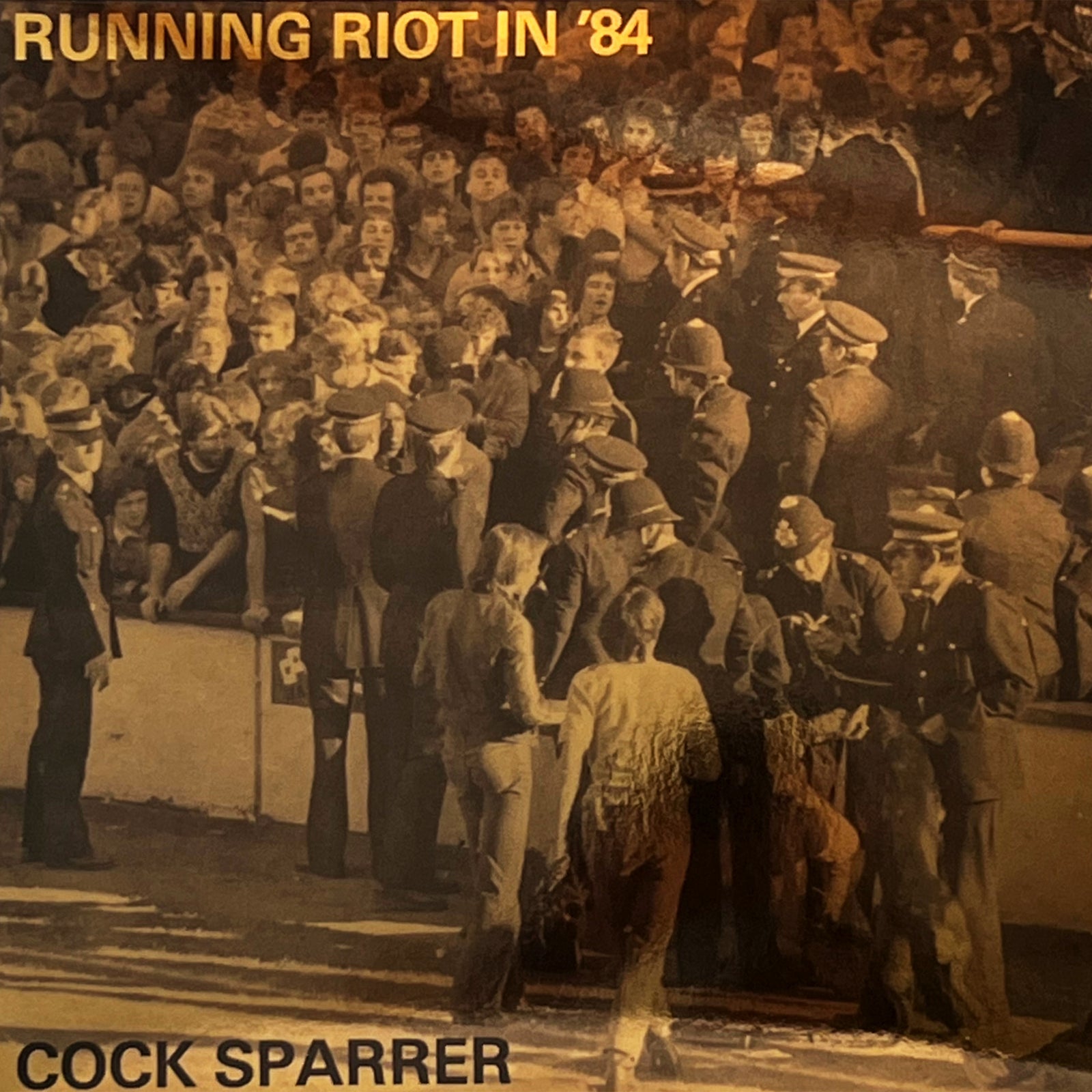 Cock Sparrer – Running Riot In '84