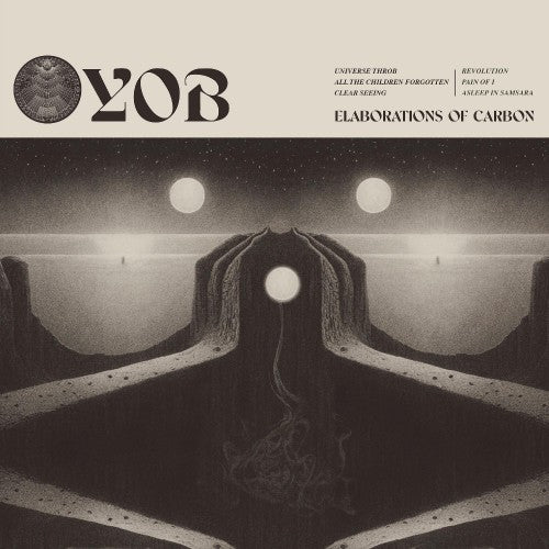 Yob - Elaboration Of Carbon