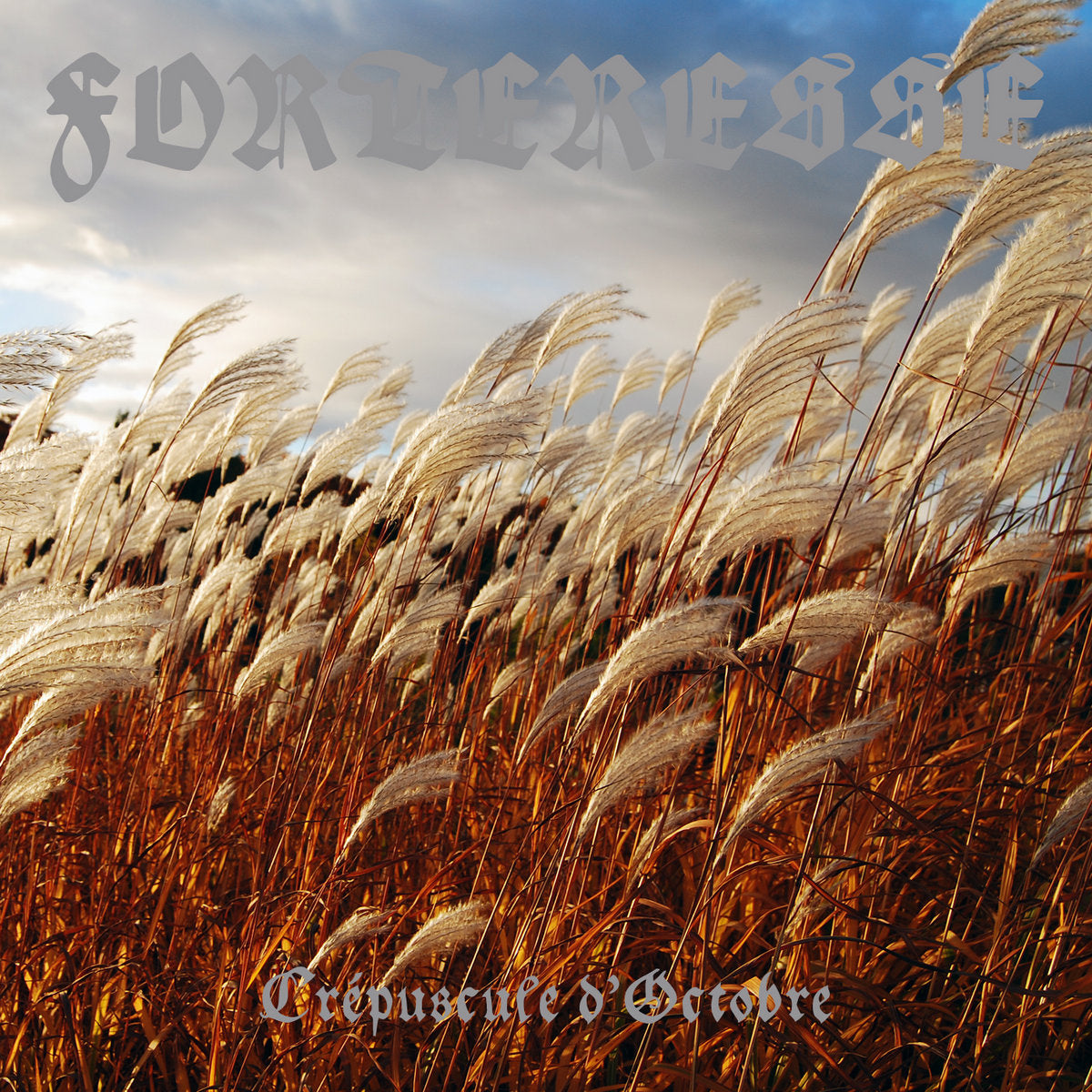 Forteresse – Crépuscule d'Octobre