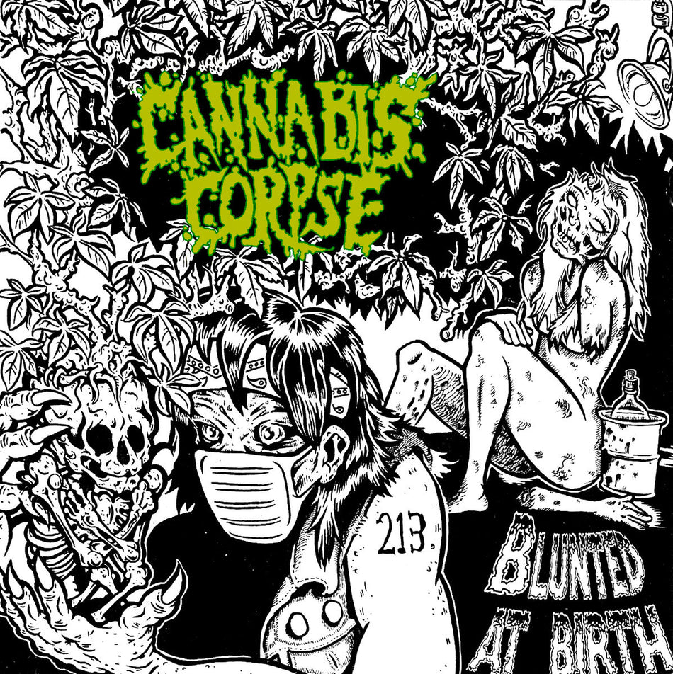 Cannabis Corpse – Blunted At Birth