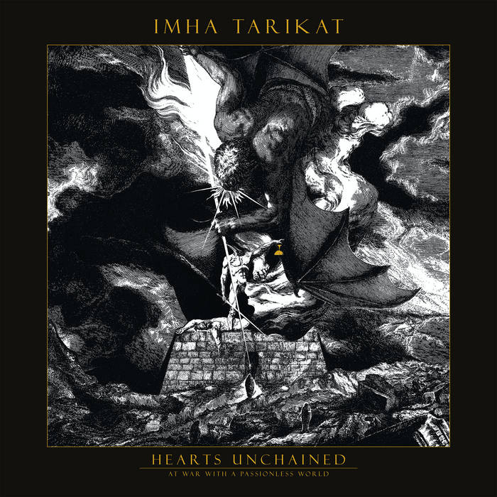 Imha Tarikat – Hearts Unchained - At War With A Passionless World