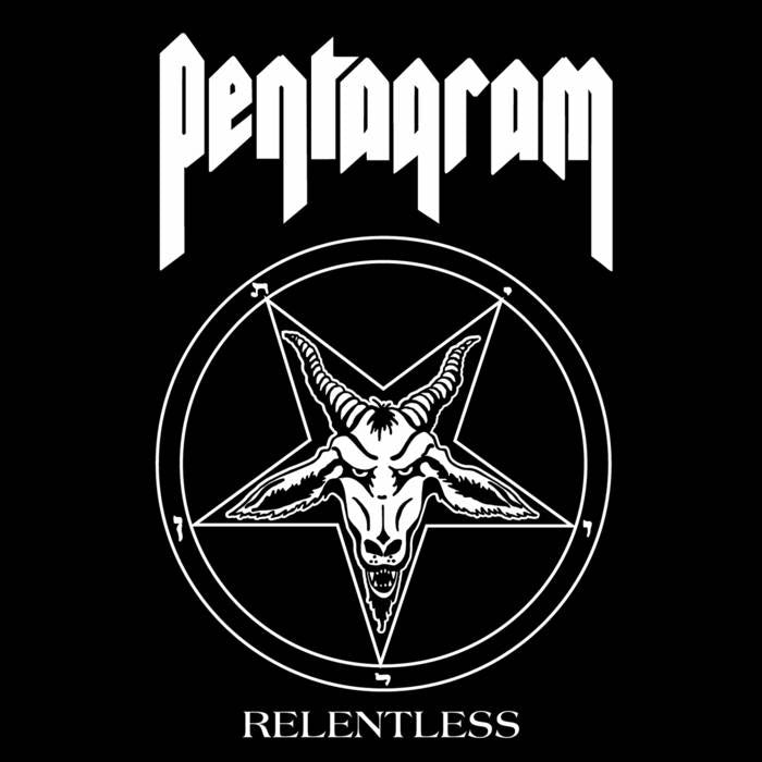 Pentagram – Relentless