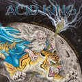 Acid King – Middle Of Nowhere, Center Of Everywhere