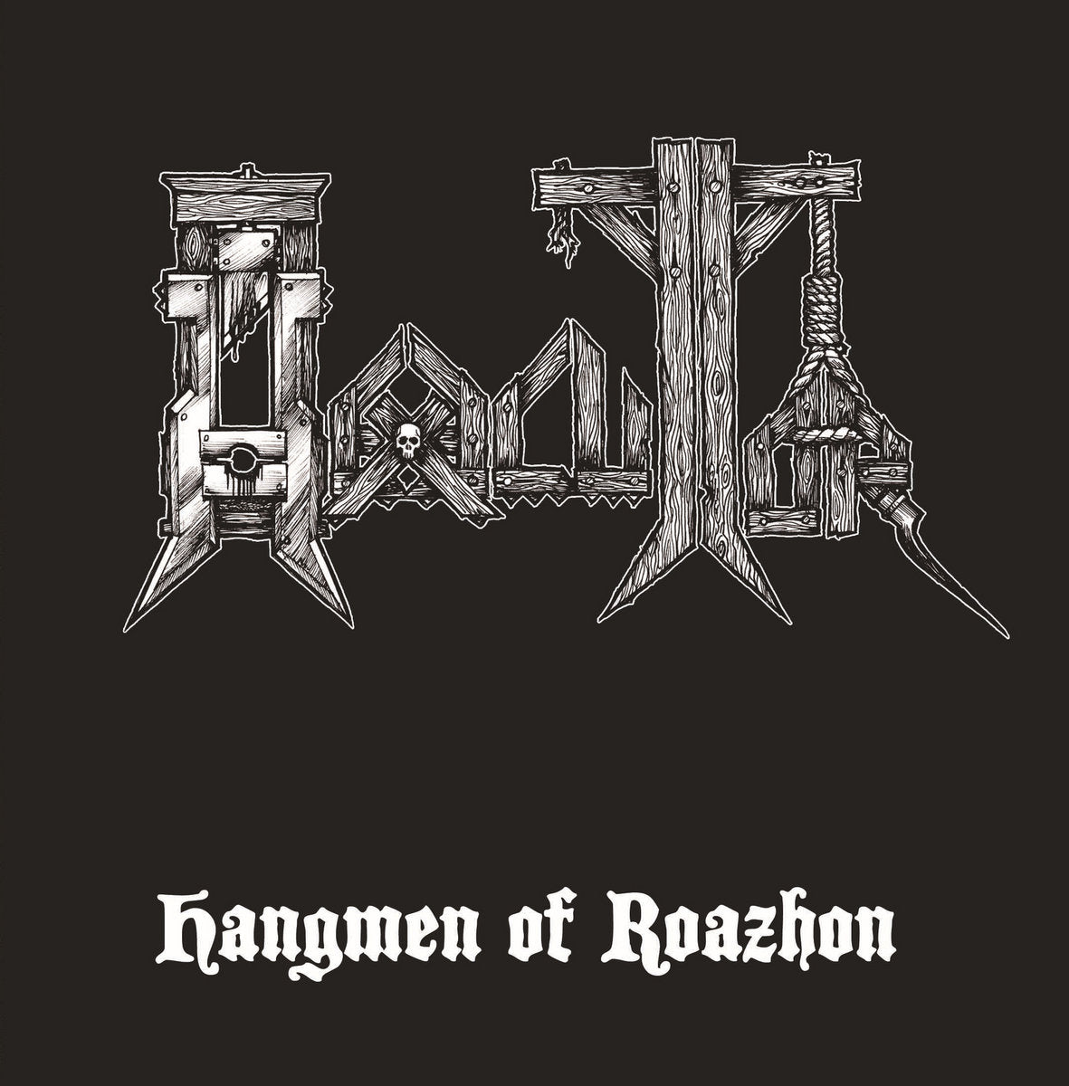 Hexecutor – Hangmen Of Roazhon
