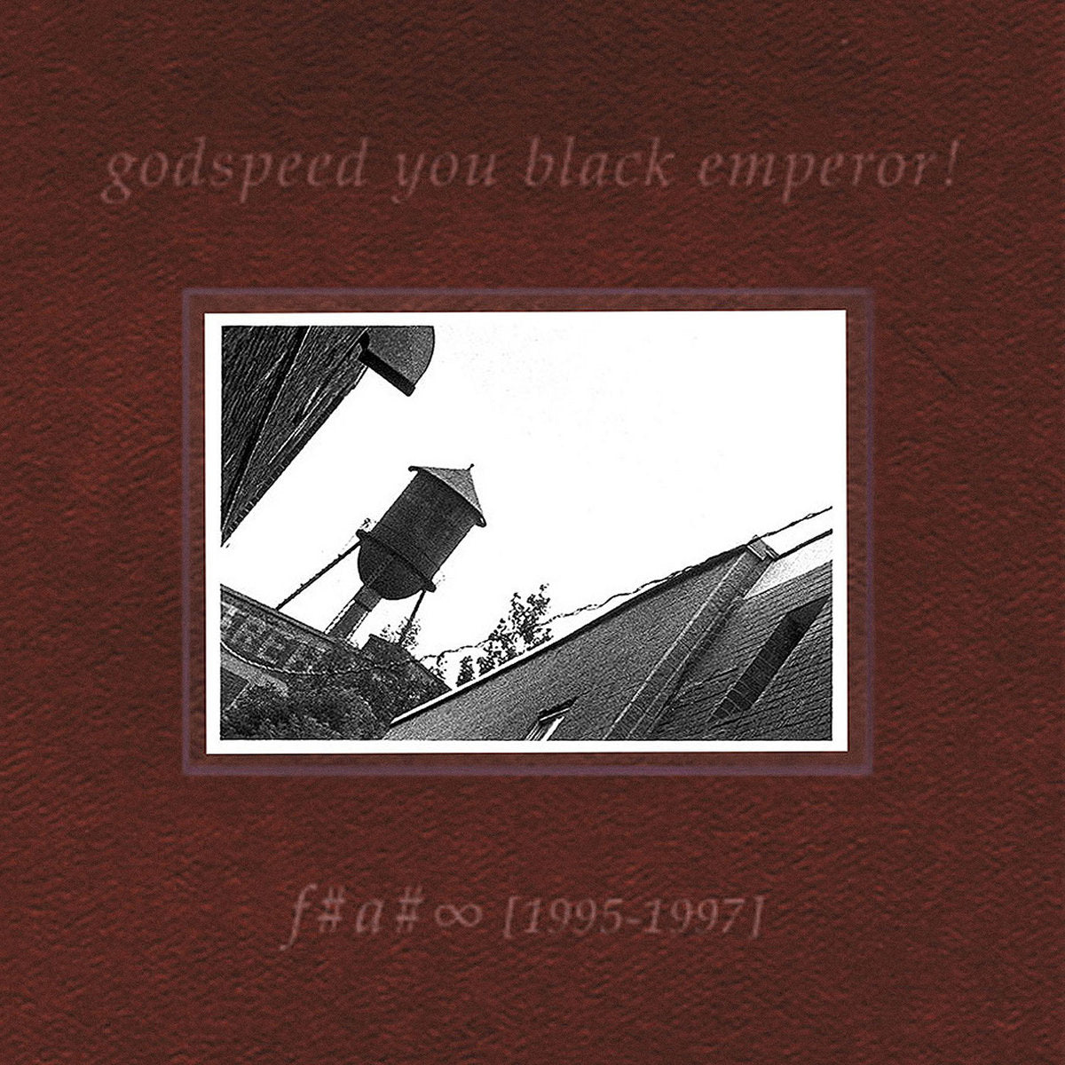 Godspeed You! Black Emperor – F♯ A♯ ∞
