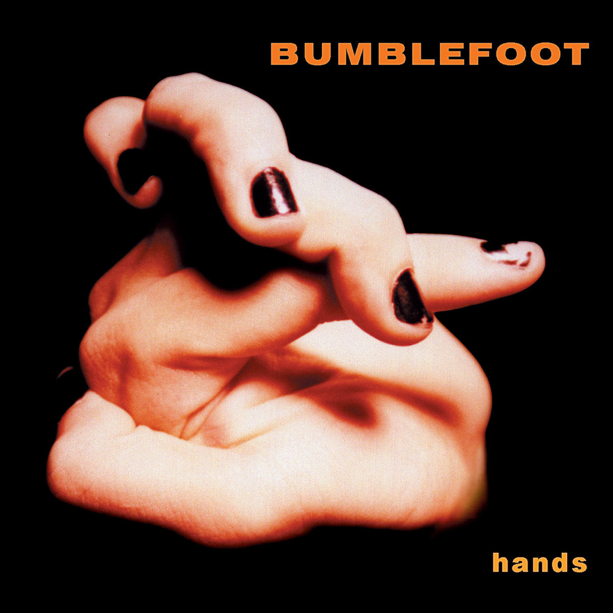 Bumblefoot – Hands