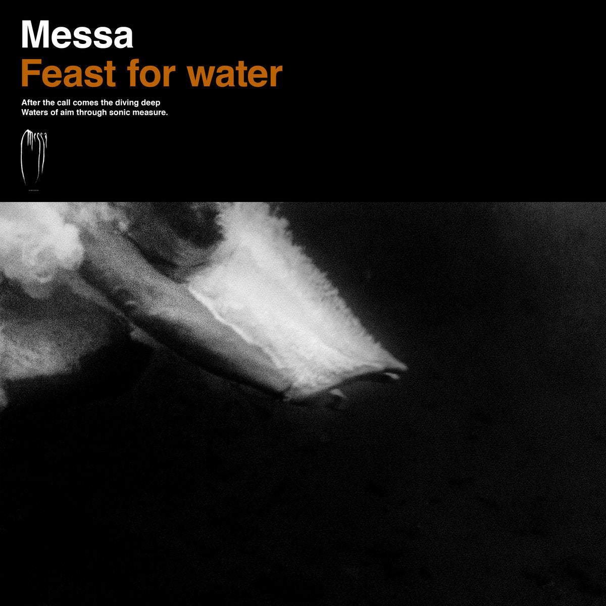 Messa  - Feast For Water