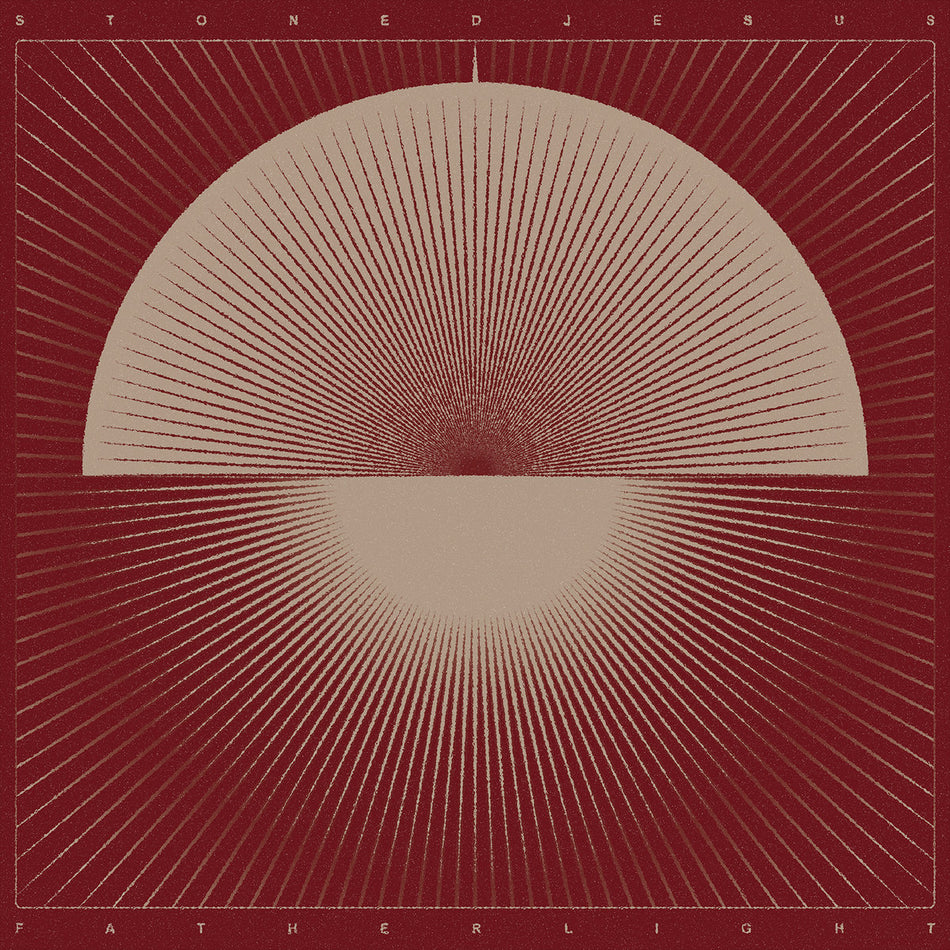 Stoned Jesus – Father Light