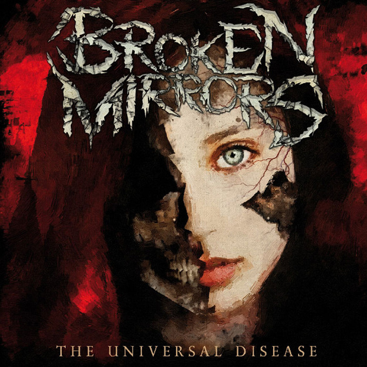 Broken Mirrors – The Universal Disease