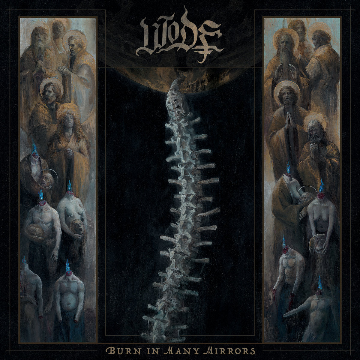 Wode – Burn In Many Mirrors
