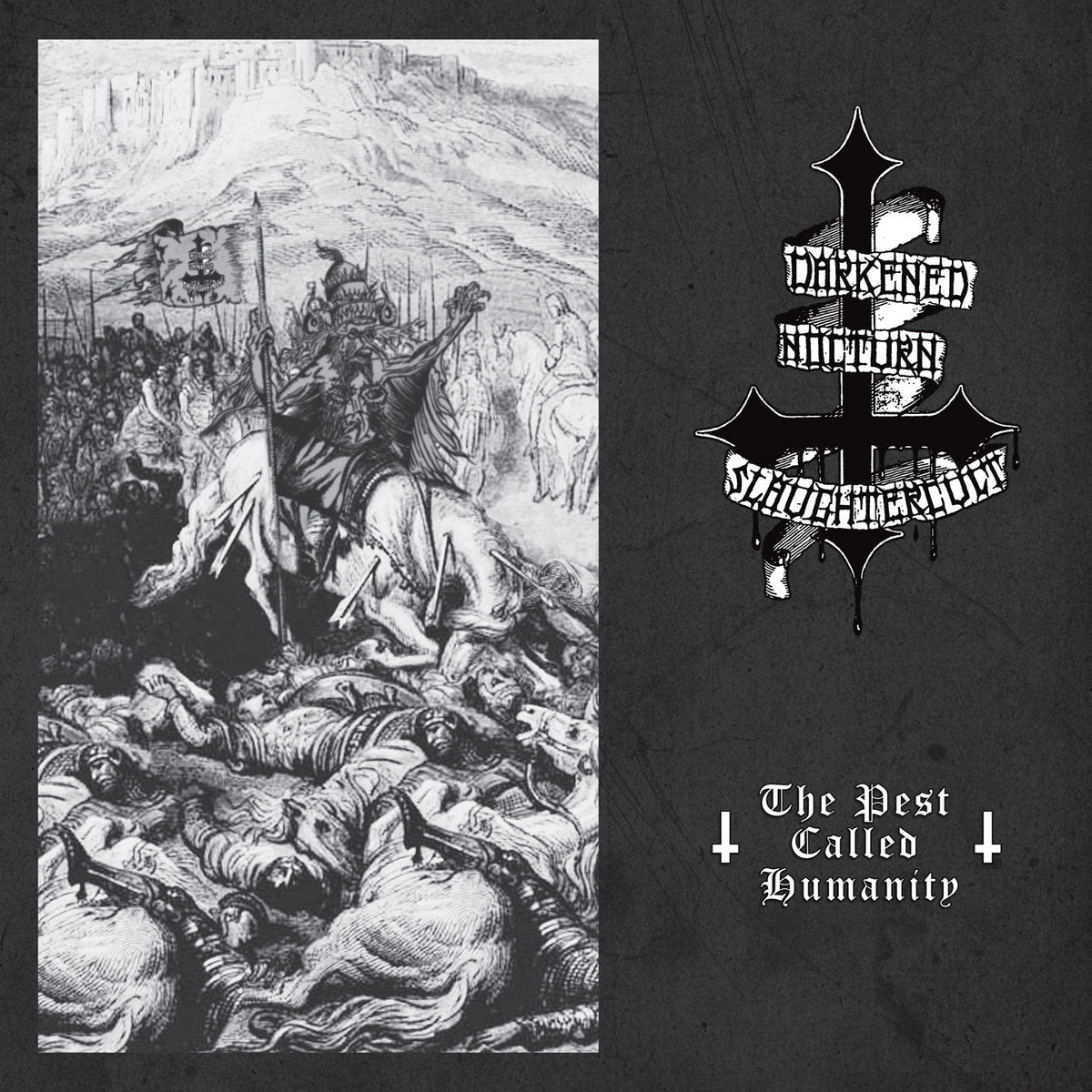 Darkened Nocturn Slaughtercult – The Pest Called Humanity