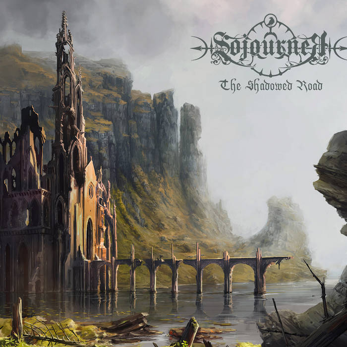 Sojourner – The Shadowed Road
