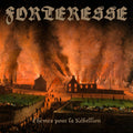 Forteresse – Thèmes Pour La Rébellion (CD)