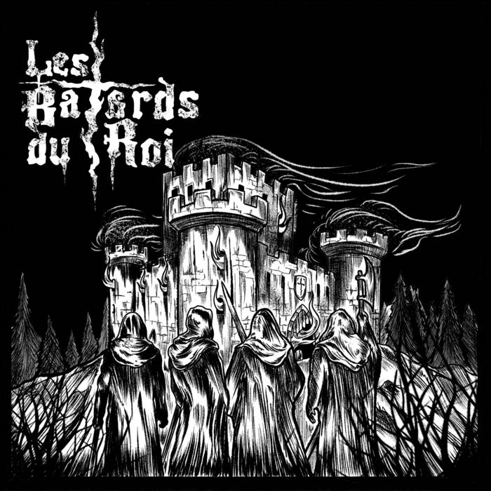 Les Bâtards Du Roi – Les Bâtards Du Roi