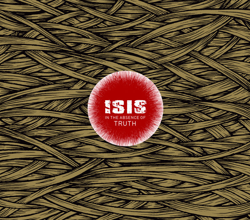 Isis – In The Absence Of Truth