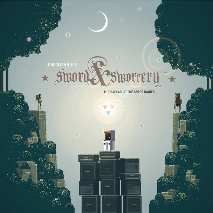 Jim Guthrie – Sword & Sworcery LP - The Ballad Of The Space Babies