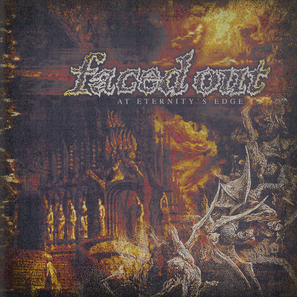 Faced Out – At Eternity’s Edge