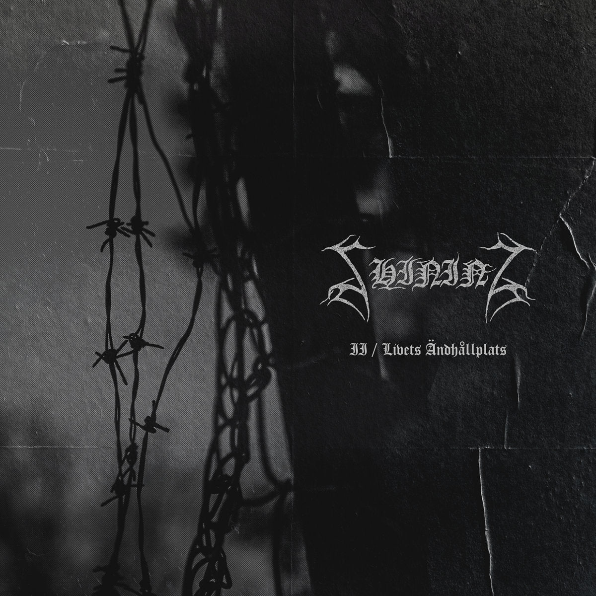 Shining – II - Livets Ändhållplats (LP)