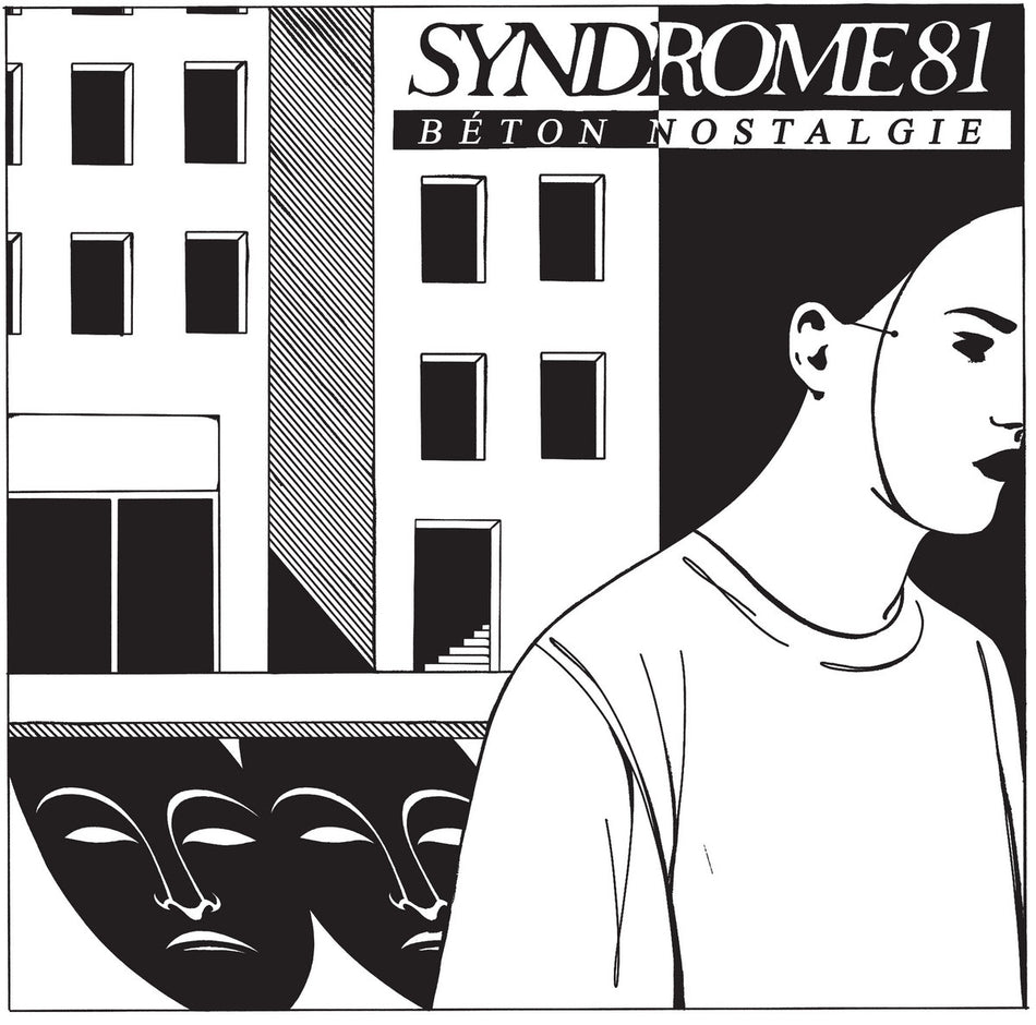 Syndrome 81 – Béton Nostalgie