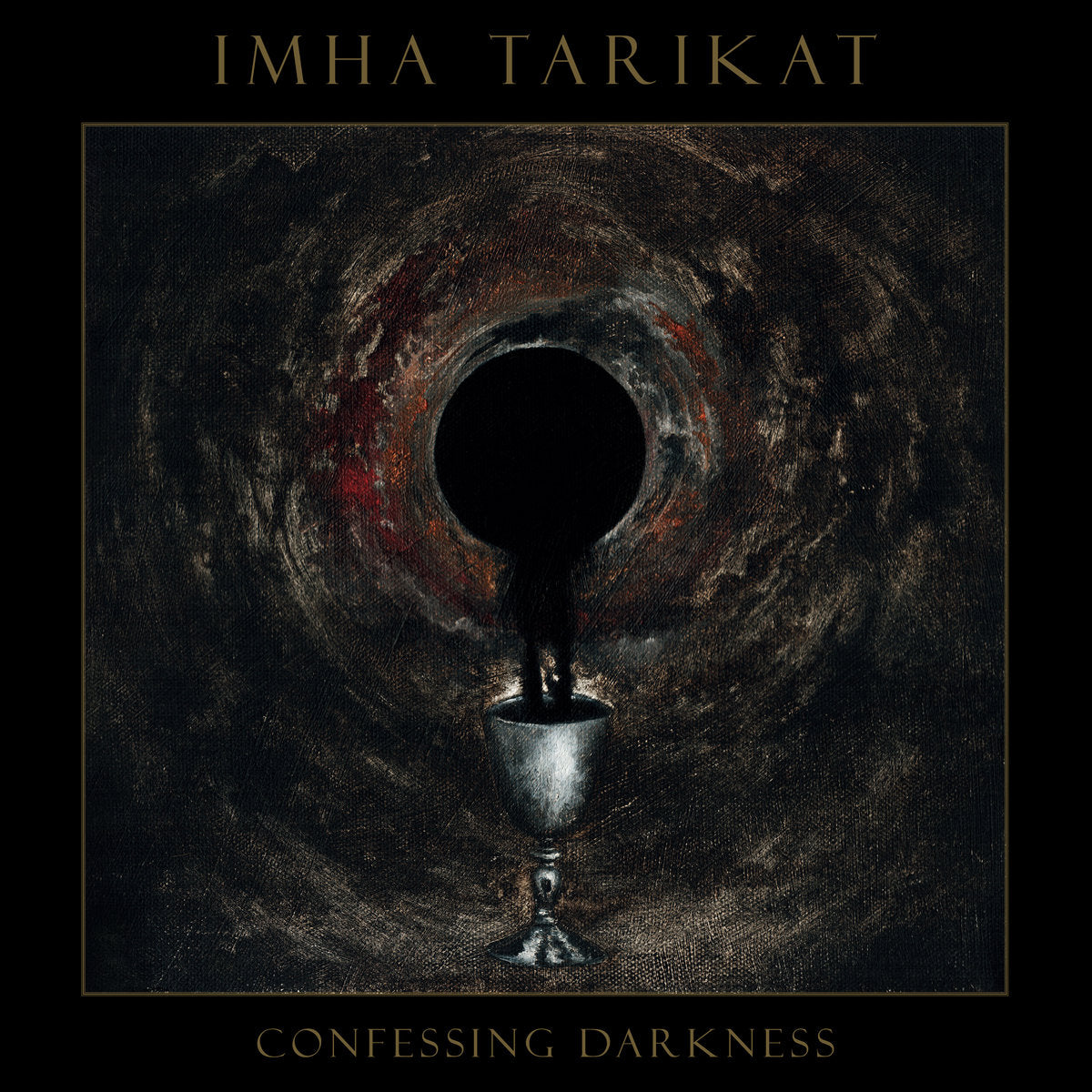 Imha Tarikat – Confessing Darkness