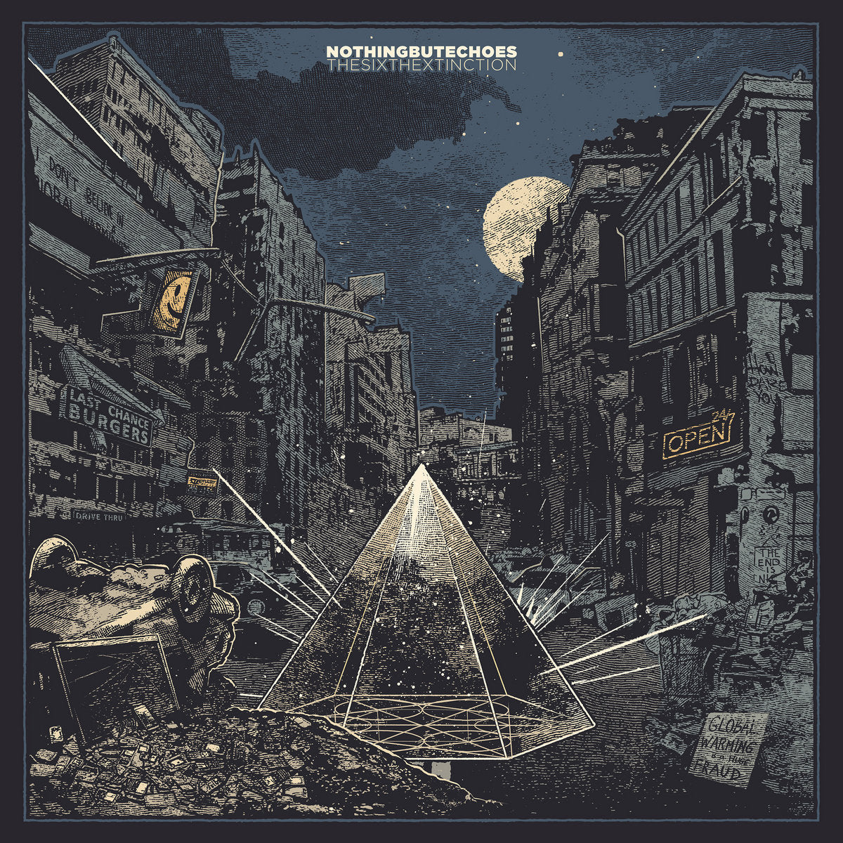 Nothing But Echoes - The Sixth Extinction