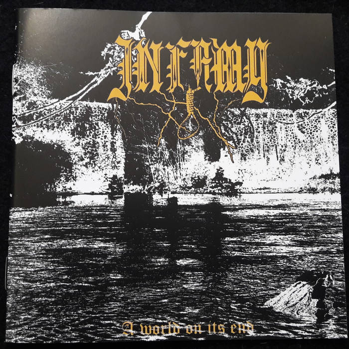 Infamy – A World On Its End