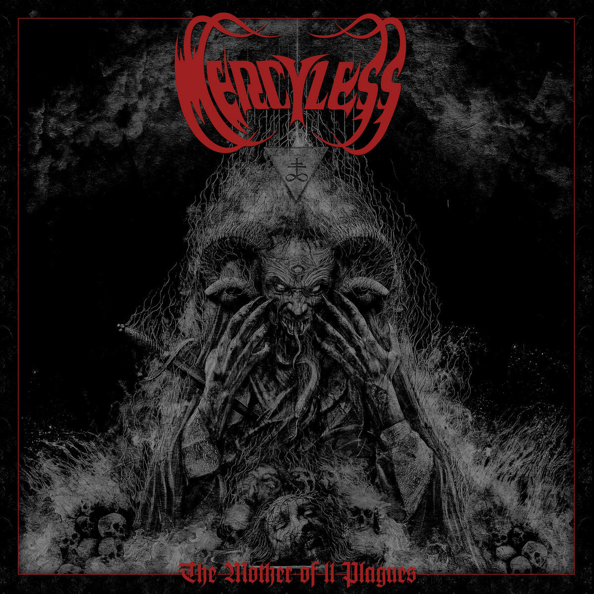 Mercyless – The Mother Of All Plagues