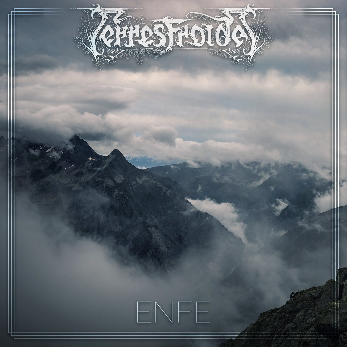 Terres Froides – Enfe