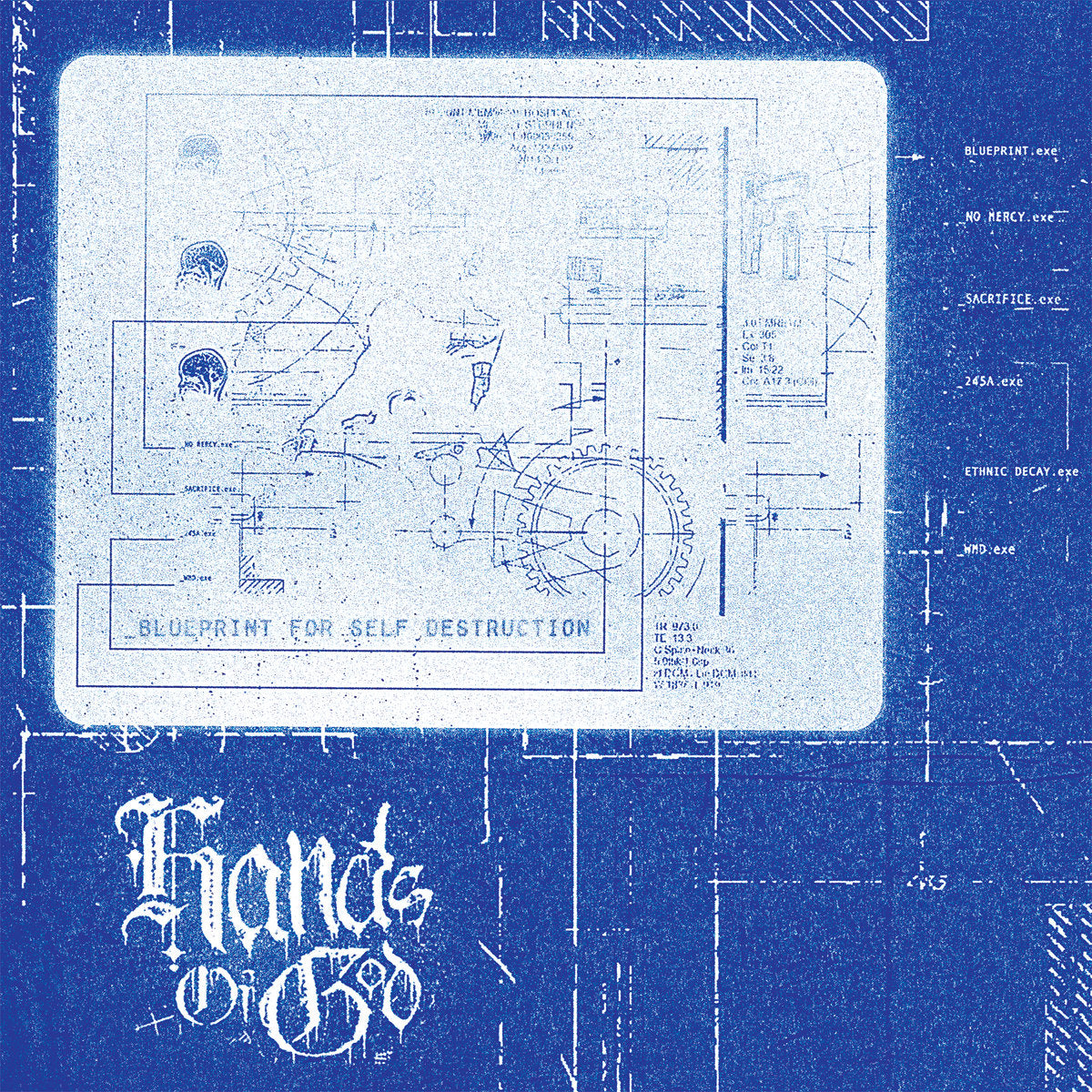 Hands Of God – Blueprint For Self Destruction