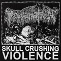 Profanation – Skull Crushing Violence