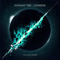 Elephant Tree / Lowrider – The Long Forever