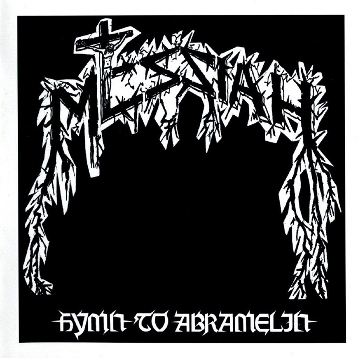 Messiah – Hymn To Abramelin