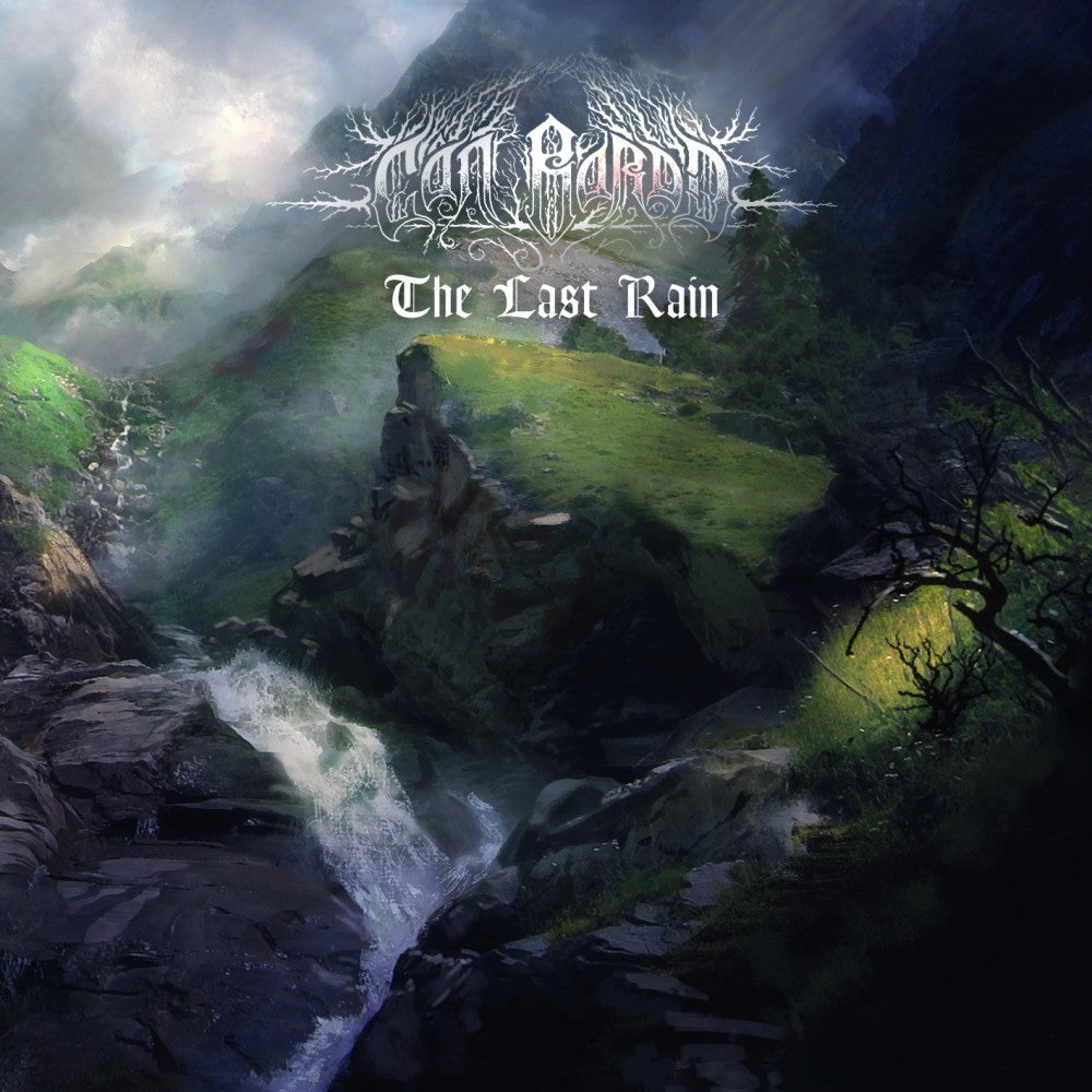 Cân Bardd – The Last Rain