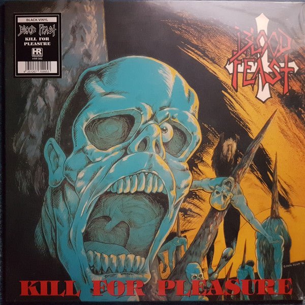 Blood Feast - Kill For Pleasure - Frozen Records - Vinyl