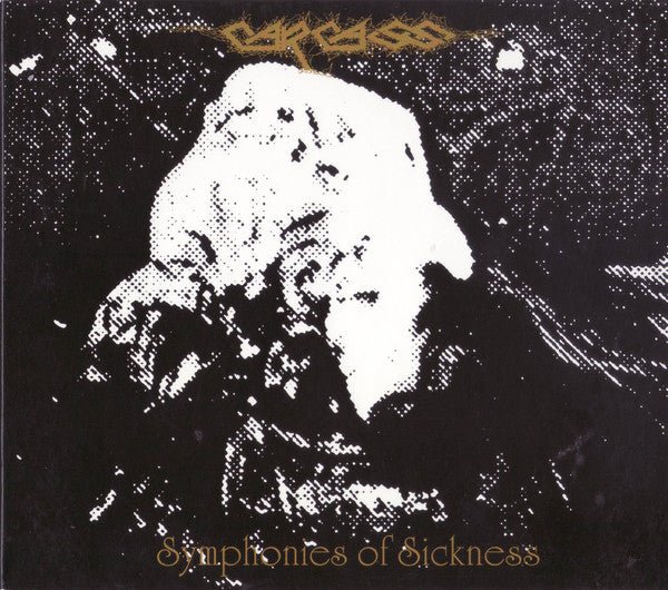 Carcass - Symphonies Of Sickness - Frozen Records - CD