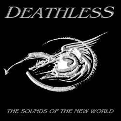 Deathless - The Sounds Of The New World - Frozen Records - Vinyl
