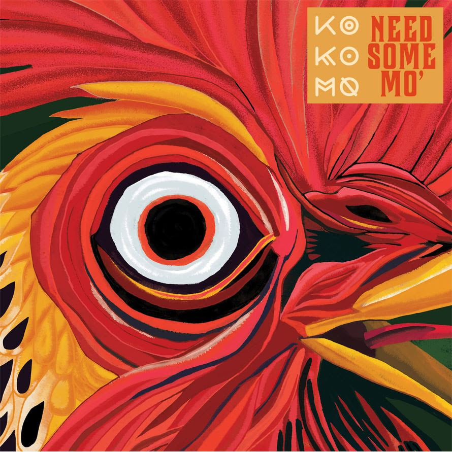 Ko Ko Mo – Need Some Mo'