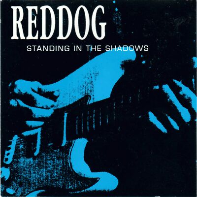 Reddog – Standing In The Shadows CD