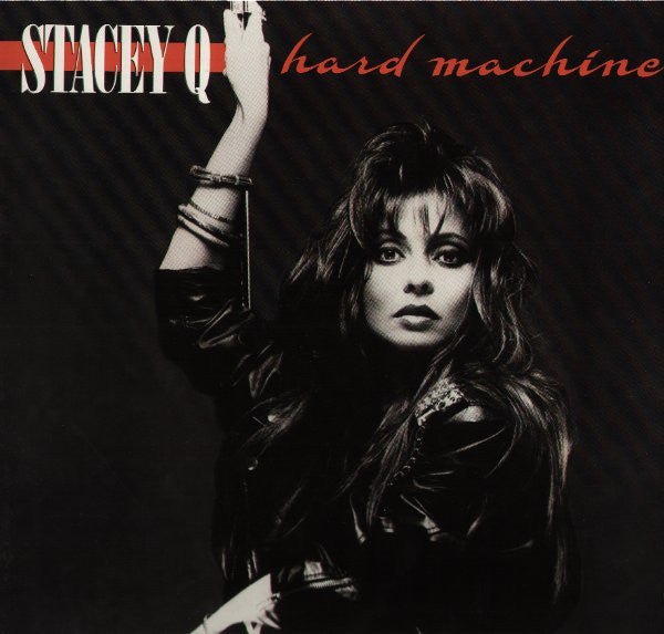 Stacey Q - Hard Machine - Frozen Records - Vinyl