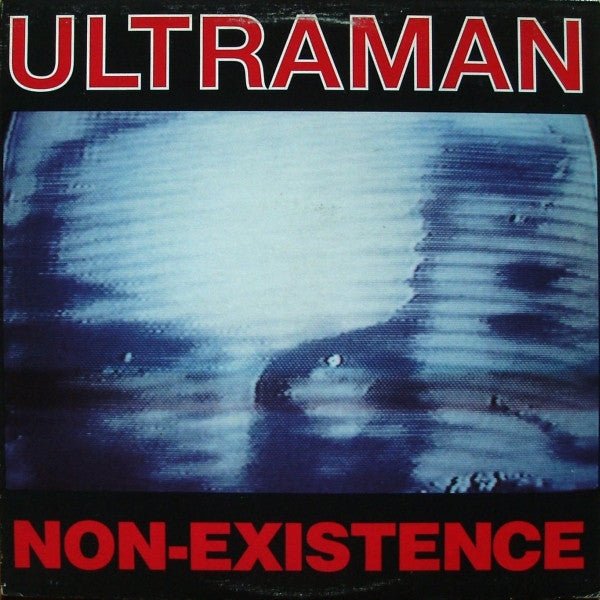 Ultraman - Non-Existence - Frozen Records - Vinyl
